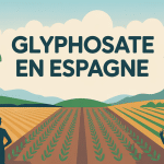 glyphosate espagne choix agricoles santé environnement